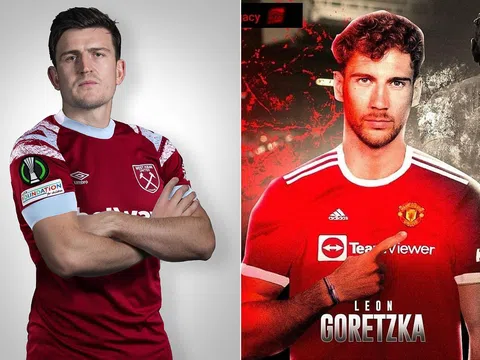 Tin chuyển nhượng trưa 22/3: Harry Maguire chính thức tới West Ham; Man Utd trở lại vụ Leon Goretzka