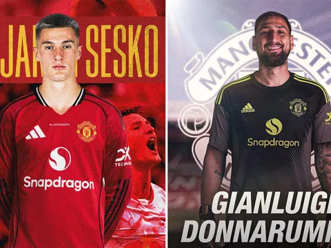 Tin chuyển nhượng tối 28/7: Man Utd chiến thắng Newcastle vụ Sesko; Donnarumma trên đường tới MU?
