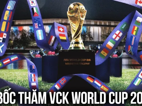 Lễ bốc thăm chia bảng VCK FIFA World Cup 2026 hôm nay có gì mới, xem trực tiếp ở đâu?