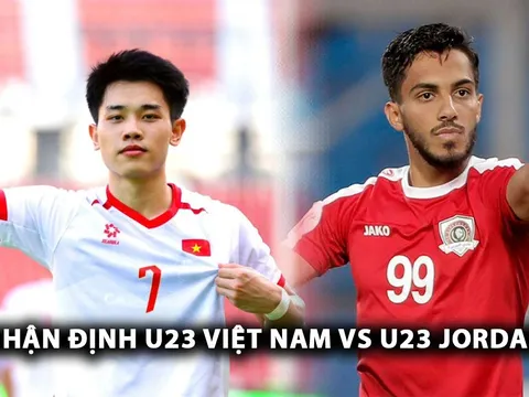 Nhận định bóng đá U23 Việt Nam vs U23 Jordan: Đình Bắc gây sốt, HLV Kim Sang-sik 'phá dớp' cho BĐVN?