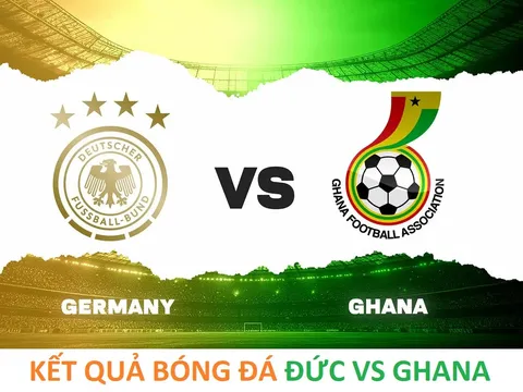 Kết quả bóng đá Đức vs Ghana - 1h45 ngày 31/3/2026: Bùng nổ bàn thắng?