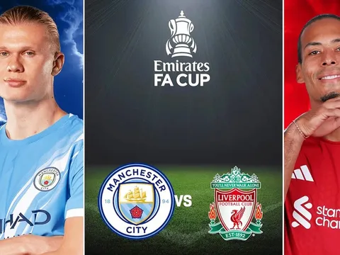 Kết quả bóng đá Man City vs Liverpool - Cúp FA: Haaland hủy diệt đội khách?