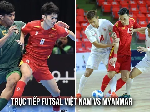 Xem trực tiếp ĐT Việt Nam vs ĐT Myanmar ở đâu, kênh nào? Link trực tiếp Futsal ASEAN Cup 2026
