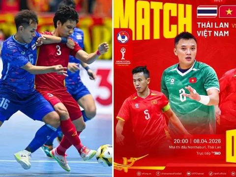 Kết quả Futsal Việt Nam vs Thái Lan hôm nay 8/4: ĐT Việt Nam thiết lập cột mốc không tưởng ở AFF Cup?