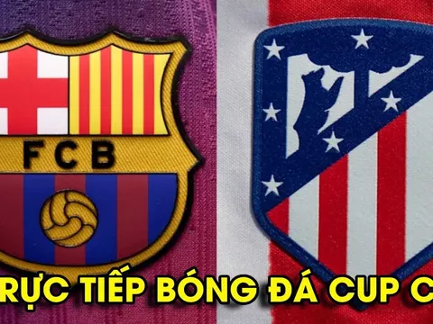 Xem trực tiếp Cúp C1 Barca vs Atletico Madrid ở đâu, kênh nào? Trực tiếp tứ kết Champions League