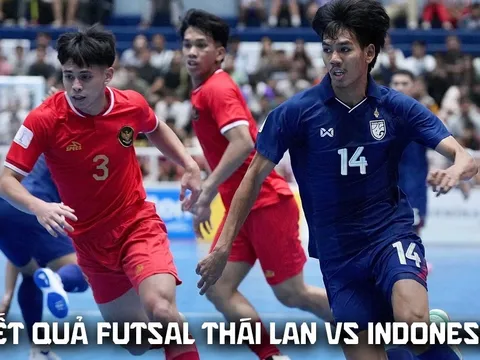 Kết quả, tỷ số Futsal Thái Lan vs Indonesia - Chung kết AFF Cup 2026: Voi Chiến 'thêm một lần đau'?