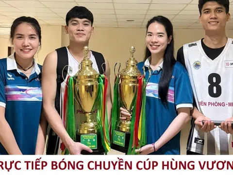 VTV trực tiếp Cúp Hùng Vương 2026 hôm nay 23/4 - Link xem trực tiếp bóng chuyền Cúp Hùng Vương 2026