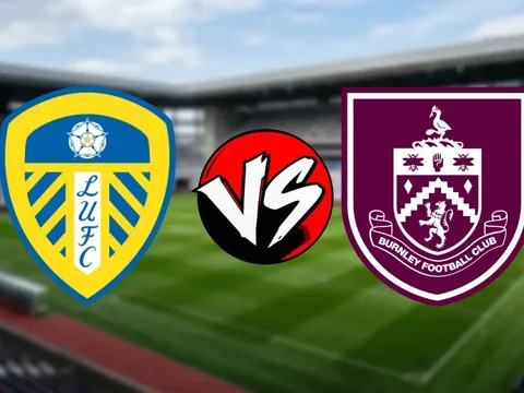 Nhận định bóng đá Leeds vs Burnley, 2h ngày 2/5 - Dự đoán kết quả Ngoại hạng Anh