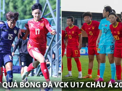 Kết quả VCK U17 châu Á 2026 hôm nay 1/5: Trung Quốc thắng hủy diệt; ĐT Việt Nam vượt ải Thái Lan?