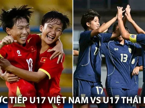 Xem trực tiếp U17 Việt Nam vs U17 Thái Lan ở đâu, kênh nào? Link trực tiếp VCK Asian Cup 2026