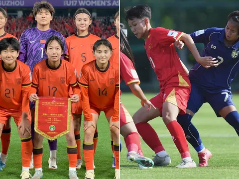 Kết quả bóng đá U17 Trung Quốc vs U17 Thái Lan - VCK U17 nữ châu Á 2026: U17 Việt Nam mừng thầm