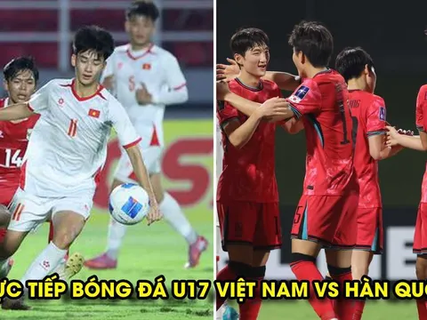 Xem trực tiếp bóng đá U17 Việt Nam vs U17 Hàn Quốc ở đâu, kênh nào? Link trực tiếp U17 châu Á 2026