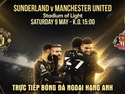 Xem trực tiếp bóng đá Sunderland vs Man Utd 21h 9/5 ở đâu, kênh nào? Link trực tiếp Ngoại hạng Anh