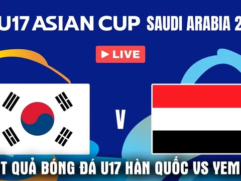 Kết quả, tỷ số U17 Hàn Quốc vs U17 Yemen - VCK U17 châu Á 2026: ĐT Việt Nam được tiếp sức tới World Cup