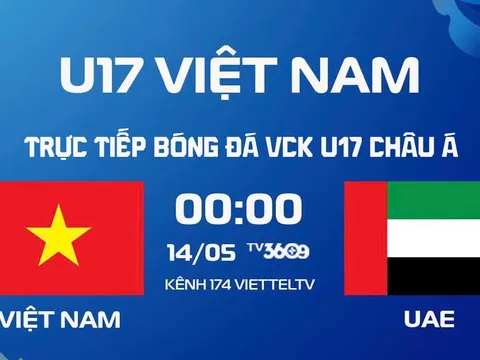 Xem trực tiếp bóng đá U17 Việt Nam vs U17 UAE ở đâu, kênh nào? Link phát sóng VCK U17 châu Á hôm nay