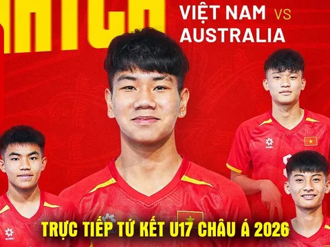 Trực tiếp Tứ kết U17 châu Á hôm nay 17/5 - U17 Việt Nam vs U17 Australia: ĐT Việt Nam nối dài kỷ lục