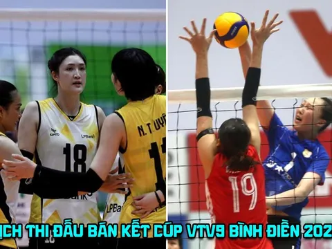 Lịch thi đấu Cúp VTV9 Bình Điền 2026 mới nhất: Giang Tô 'đại chiến' LPBank Ninh Bình ở bán kết khi nào?
