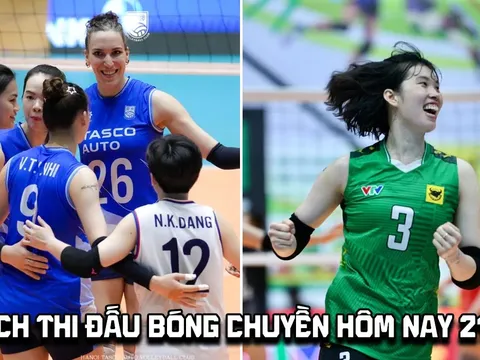 Lịch thi đấu bóng chuyền hôm nay 21/5: Hà Nội Tasco đại chiến Long An tại bán kết Cúp VTV9 Bình Điền 2026