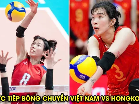 Trực tiếp bóng chuyền nữ Việt Nam vs Hong Kong 8h00 ngày 7/6 - Link xem trực tiếp AVC Cup 2026