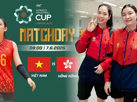 Lịch thi đấu bóng chuyền nữ AVC Cup mới nhất 7/6 - Kênh phát sóng bóng chuyền nữ Việt Nam vs Hong Kong