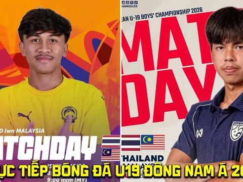 Trực tiếp bóng đá U19 Thái Lan vs U19 Malaysia 8/6 - VCK U19 Đông Nam Á 2026: U19 Việt Nam hưởng lợi?