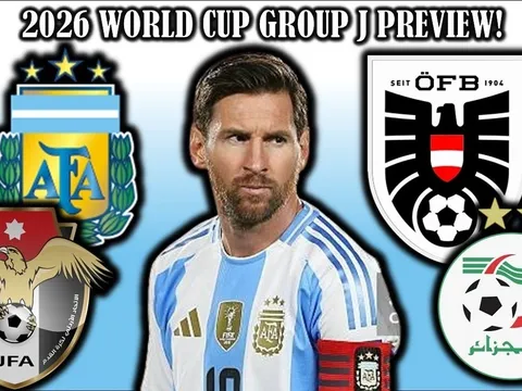 Nhận định bóng đá bảng J World Cup 2026: Ngôi sao gốc Việt thách thức Messi