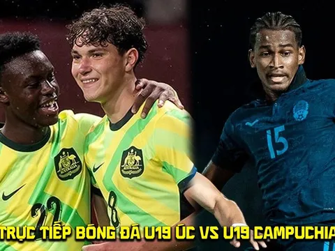 Xem trực tiếp bóng đá U19 Australia vs U19 Campuchia ở đâu, kênh nào? Link phát sóng U19 Đông Nam Á