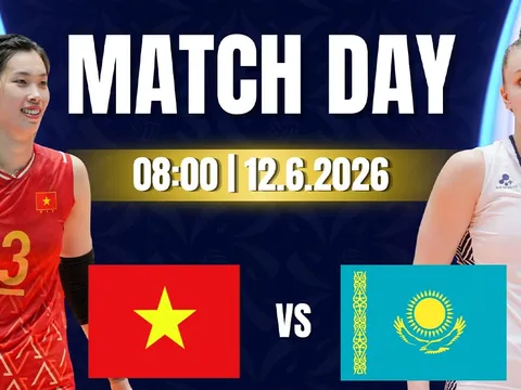 TRỰC TIẾP bóng chuyền nữ Việt Nam vs Kazakhstan hôm nay 12/6 - Link xem trực tiếp bóng chuyền AVC Cup 2026 mới nhất