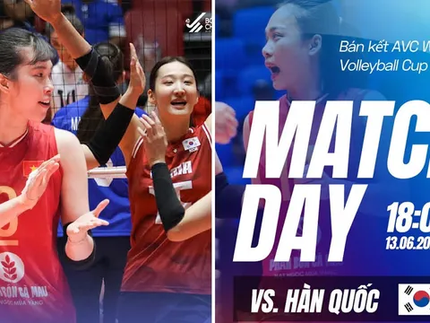 Lịch thi đấu bóng chuyền hôm nay 13/6 - Kênh phát sóng bóng chuyền nữ Việt Nam vs Hàn Quốc tại AVC Cup