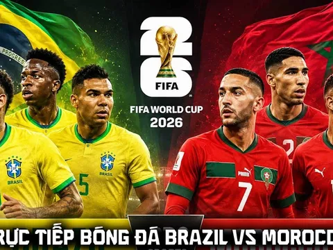 Xem trực tiếp bóng đá Brazil vs Maroc ở đâu, kênh nào? Link xem trực tiếp World Cup 2026 trên VTV