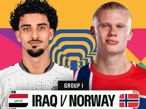 Dự đoán tỷ số, kết quả Iraq vs Na Uy, 5h00 ngày 17/6 - World Cup 2026: Haaland nhận 'gáo nước lạnh'?