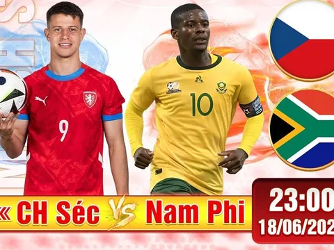 Link xem TRỰC TIẾP bóng đá CH Séc vs Nam Phi ngày 18/6 - VTV6 trực tiếp World Cup 2026 hôm nay