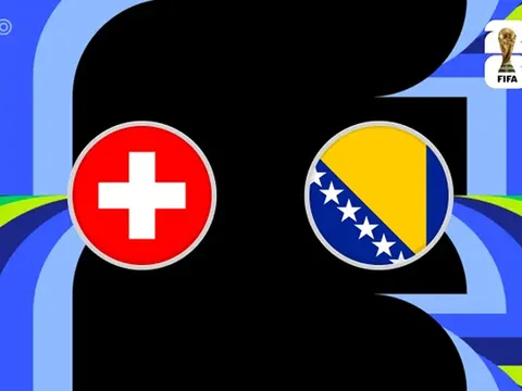 Dự đoán tỷ số Thụy Sĩ vs Bosnia, 2h ngày 19/6 - Nhận định bóng đá World Cup 2026