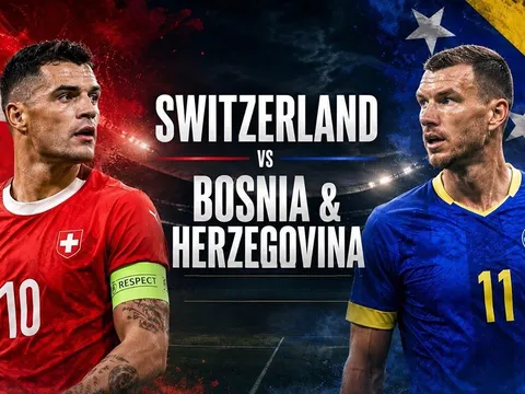 Xem trực tiếp bóng đá Thụy Sĩ vs Bosnia ở đâu, kênh nào? Link xem trực tiếp World Cup 2026 trên VTV3