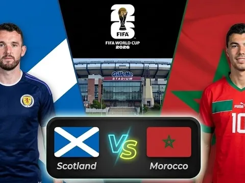 Dự đoán tỷ số Scotland vs Ma Rốc, 5h ngày 20/6 - Nhận định bóng đá World Cup 2026