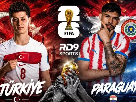 Link xem TRỰC TIẾP bóng đá Thổ Nhĩ Kỳ vs Paraguay hôm nay 20/6 - VTV6 trực tiếp World Cup 2026