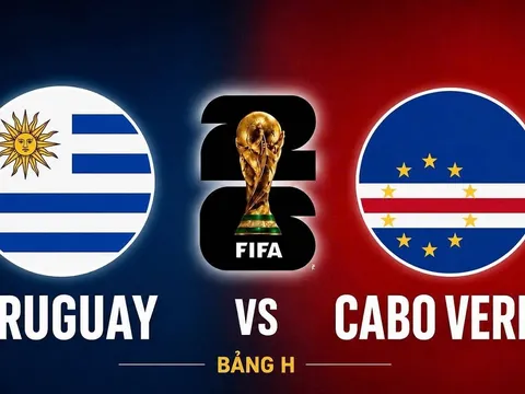 Dự đoán kết quả, tỷ số Uruguay vs Cape Verde - World Cup 2026: Siêu máy tính không tin 'hiện tượng'
