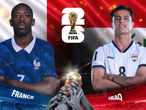 Trực tiếp bóng đá Pháp vs Iraq, 4h ngày 23/6 - Link xem trực tiếp World Cup 2026 trên VTV6 FULL HD