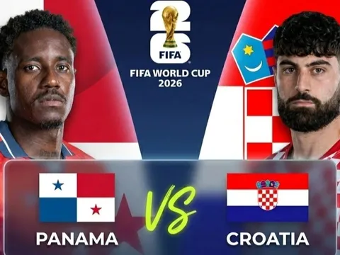Nhận định bóng đá Panama vs Croatia - World Cup 2026: Ông lớn châu Âu bị loại sớm?
