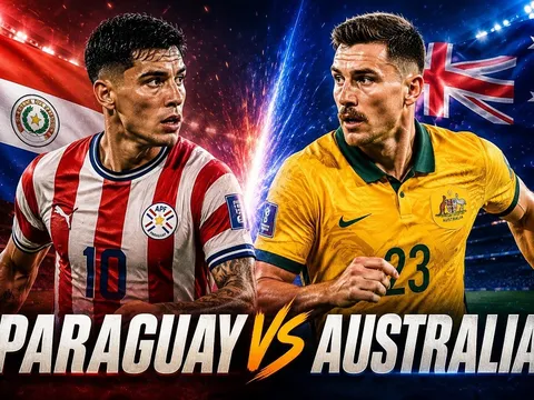 Kết quả bóng đá, tỷ số Paraguay vs Australia - World Cup 2026: Dắt tay nhau đi tiếp?