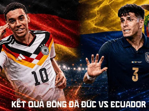 Kết quả, tỷ số Ecuador vs Đức hôm nay 26/6 - World Cup 2026: Khẳng định vị thế ứng cử viên vô địch