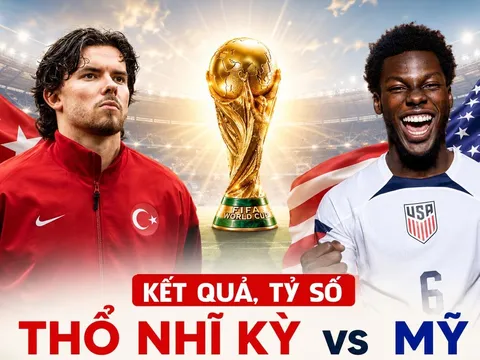 Kết quả, tỷ số Thổ Nhĩ Kỳ vs Mỹ hôm nay 26/6 World Cup 2026: Guler tỏa sáng trong cơn mưa siêu phẩm