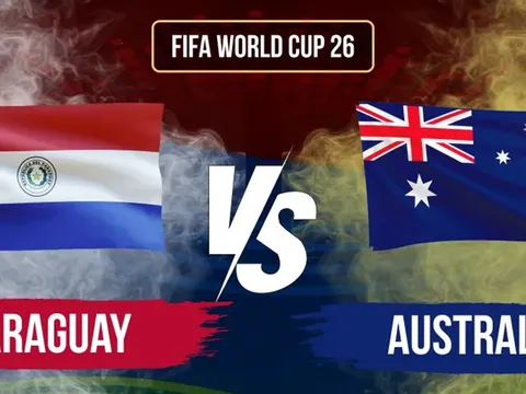 VTV2, VTVgo TRỰC TIẾP bóng đá Paraguay vs Úc hôm nay 26/6 - Link xem trực tiếp World Cup 2026 mới nhất