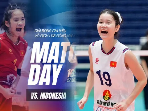 Xem TRỰC TIẾP bóng chuyền nữ Việt Nam đấu Indonesia ở đâu, kênh nào? Link xem bóng chuyền U18 Đông Nam Á 2026