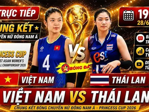 Link xem TRỰC TIẾP bóng chuyền nữ Việt Nam đấu Thái Lan - Chung kết U18 nữ Đông Nam Á 2026: Rượt đuổi kịch tính