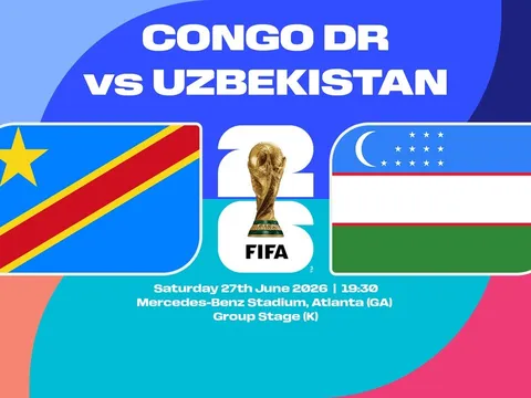 VTV6, VTVgo TRỰC TIẾP bóng đá CHDC Congo vs Uzbekistan hôm nay 28/6 - Link xem trực tiếp World Cup 2026 mới nhất