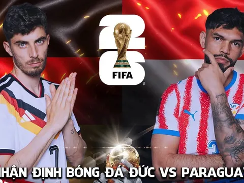 Nhận định bóng đá Đức vs Paraguay 3h30 ngày 30/6 - World Cup 2026: Die Mannschaft toát mồ hôi?