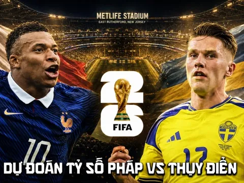 Dự đoán tỷ số Pháp vs Thụy Điển 4h ngày 1/7 - Nhận định bóng đá World Cup 2026 hôm nay