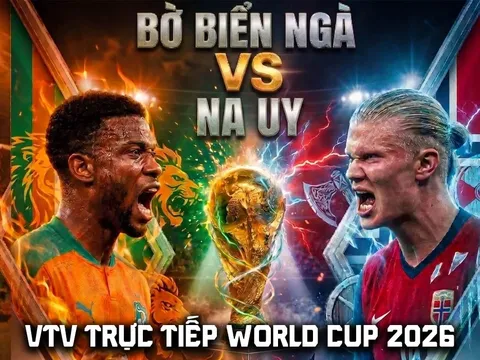 Link xem trực tiếp bóng đá Bờ Biển Ngà vs Na Uy 0h ngày 1/7 - VTV6 trực tiếp World Cup 2026 hôm nay