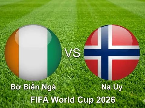 VTV3, VTV6 TRỰC TIẾP bóng đá Bờ Biển Ngà vs Na Uy hôm nay 1/7 - Link xem trực tiếp World Cup 2026 mới nhất